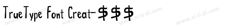 TrueType Font Creat字体转换